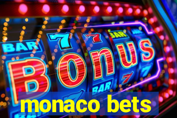 monaco bets